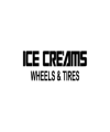 Ice Creams Wheels and Tires